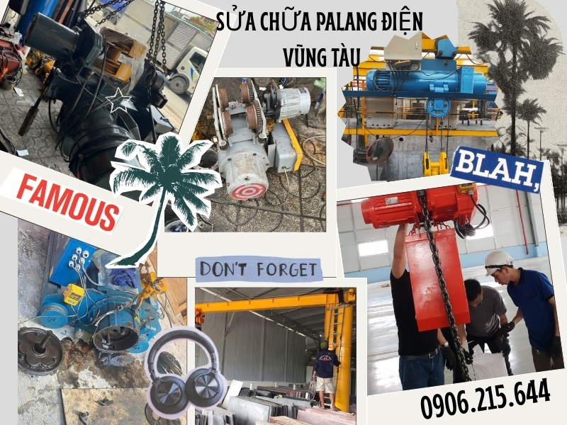 SỬA CHỮA PALANG ĐIỆN VŨNG TÀU